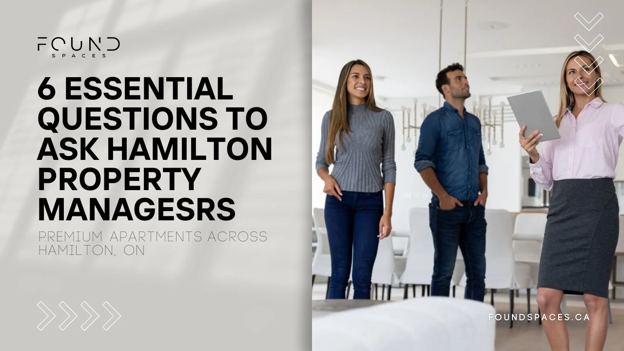 A professional presentation on "6 essential questions to ask hamilton property managers" with four people in a modern office, featuring the foundspaces logo.