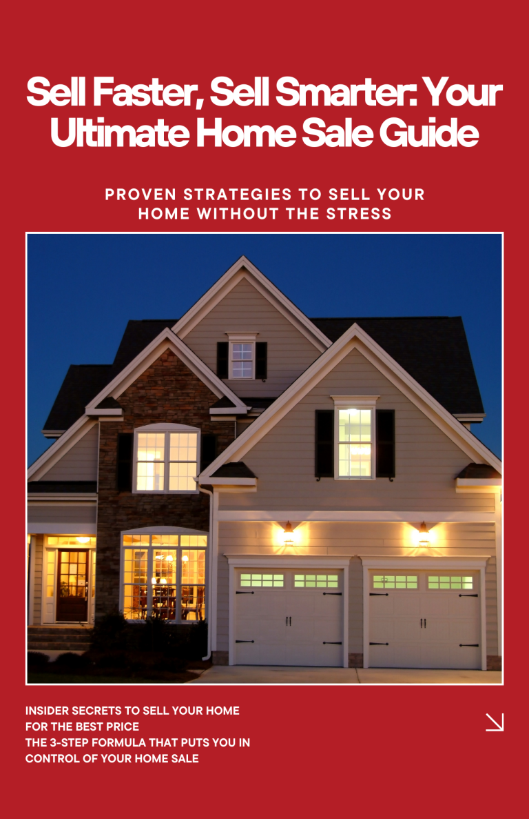 Sell Faster Sell Smarter Your Ultimate Home Sale Guide